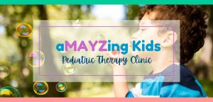 aMAYZing Kids Pediatric Therapy